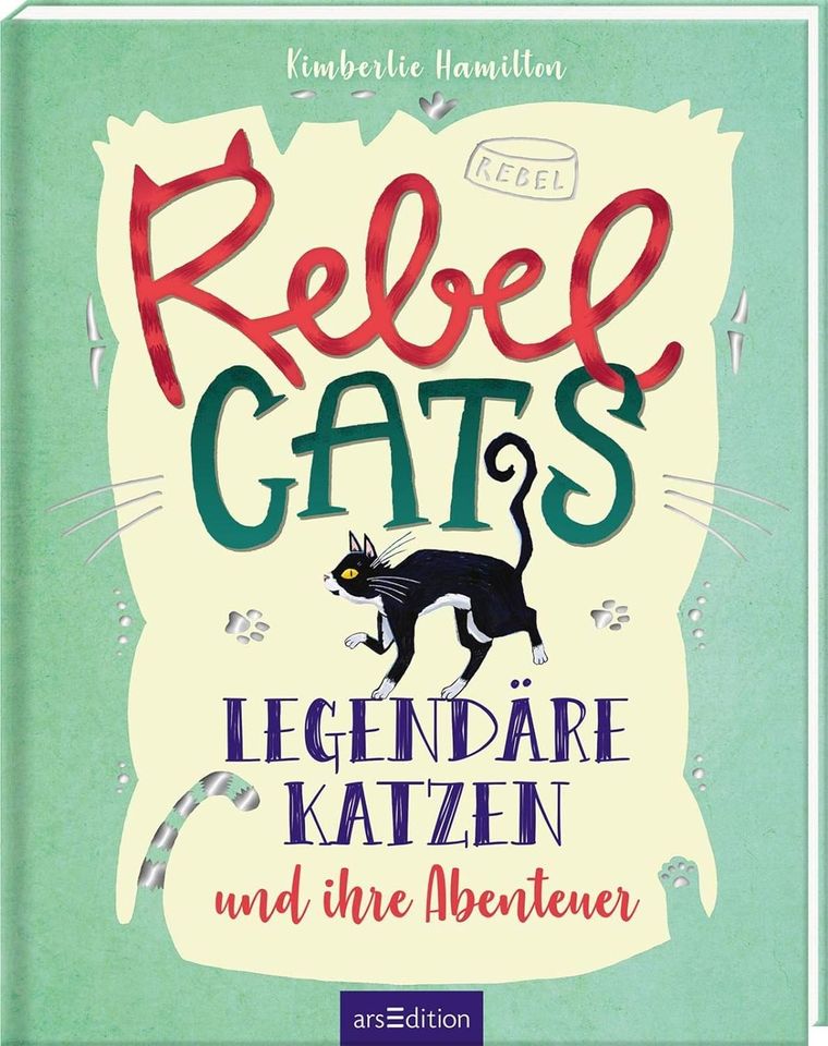 Buch Rebel Cats: Legendäre Katzen und ihre Abenteuer - neuwertig! in Erlangen