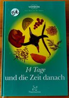 Vorwerk Thermomix Kochbuch 14 Tage und die Zeit danach Nordrhein-Westfalen - Tönisvorst Vorschau
