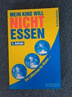 Buch, Mein Kind will nicht essen Kreis Ostholstein - Stockelsdorf Vorschau