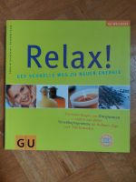 GU Wellness: Relax! Der schnelle Weg zu mehr Energie Vahrenwald-List - List Vorschau