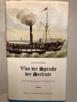 Von der Sprache der Seeleute. Eine unterhaltsame Unterrichtung Nordrhein-Westfalen - Kirchlengern Vorschau