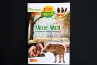 Pixi Wissen - Unser Wald - für Kinder 6-10 J. (Band 93) Stuttgart - Bad Cannstatt Vorschau