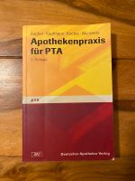 Apothekenpraxis für PTA 2. Auflage Leipzig - Connewitz Vorschau