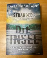 Thriller | Stranded | Die Insel | Sarah Goodwin | neuwertig Essen - Essen-Kettwig Vorschau