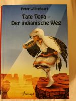 Tate Topa Der indianische Weg Mecklenburg-Vorpommern - Wiek Vorschau