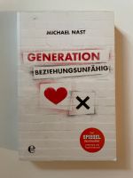 Buch Michael Nast Generation Beziehungsunfähig Bayern - Wasserburg am Inn Vorschau
