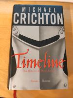 Michael Crichton - Timeline Baden-Württemberg - Heddesheim Vorschau