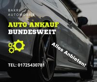 AUTOANKAUF - ZUSTAND UNWICHTIG - ANKAUF ALLER FAHRZEUGE Nordrhein-Westfalen - Rees Vorschau