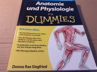 Donna Rae Siegfried - Anatomie und Physiologie für Dummies Nordrhein-Westfalen - Jülich Vorschau