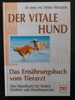 Der vitale Hund /Ernährung Buch Niedersachsen - Gifhorn Vorschau