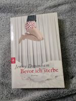 Bevor ich sterbe von Jenny Downham (2010, Taschenbuch) Niedersachsen - Lehrte Vorschau