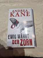 Ewig währt der Zorn, Andrea Kane Bayern - Münchsmünster Vorschau