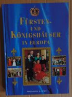 "Fürsten- und Königshäuser in Europa", historisch+zeitgenössisch Dresden - Tolkewitz Vorschau