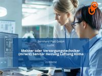 Meister oder Versorgungstechniker (m/w/d) Sanitär Heizung Lüftu Nordrhein-Westfalen - Werne Vorschau