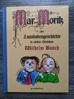 Wilhelm Busch MAX UND MORITZ eine Lausbubengeschichte HC Baden-Württemberg - Ettlingen Vorschau