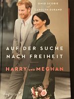 AUF DER SUCHE NACH FREIHEIT, HARRY UND MEGHAN - Omid Scobie & Car Nordrhein-Westfalen - Detmold Vorschau