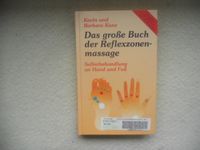 Das große Buch der Reflexzonenmassage von Kevin + Barbar Kunz Niedersachsen - Achim Vorschau