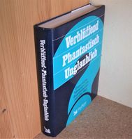 Verblüffend Phantastisch Unglaublich, gebundenes Buch mit 448 Sei Rheinland-Pfalz - Bubenheim Vorschau