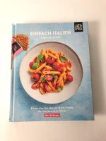 Just Spices Einfach Italienisch-Einfach lecker Kochbuch Düsseldorf - Düsseltal Vorschau