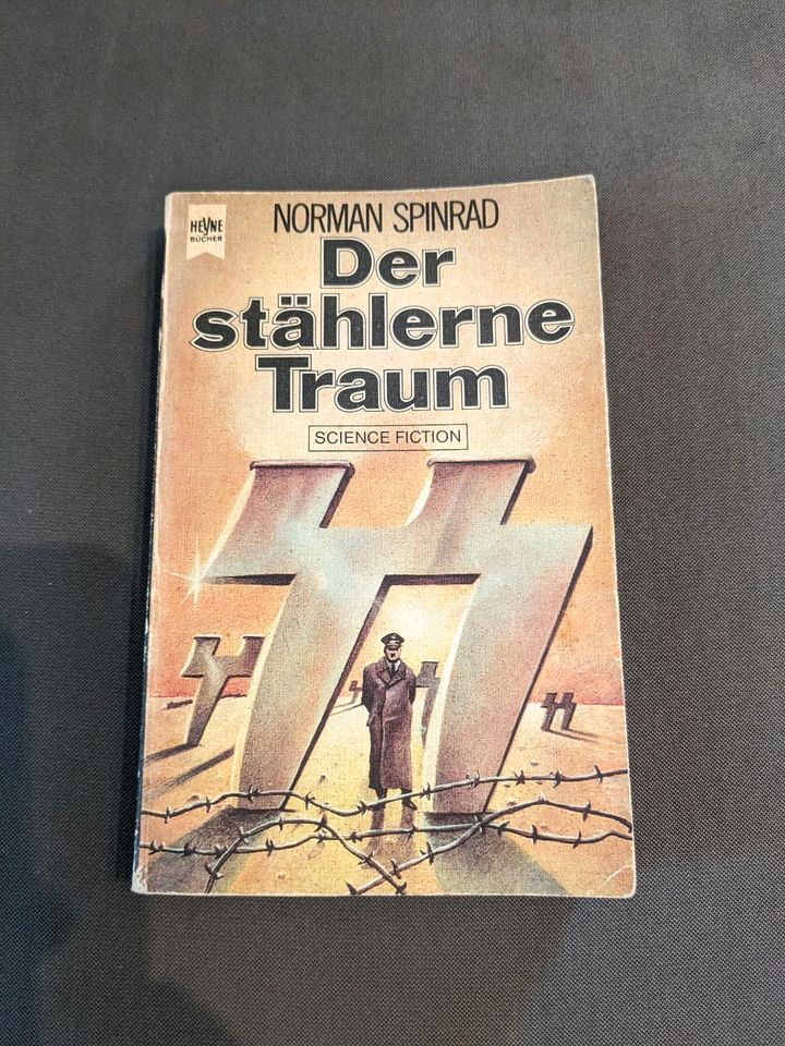 Norman Spinrad - Der stählerne Traum in Rangsdorf