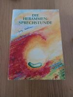 Buch die Hebammen Sprechstunde Baden-Württemberg - Frankenhardt Vorschau