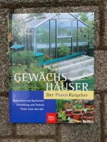 Buch Gewöchshäuser bauen Baden-Württemberg - Münstertal Vorschau