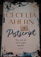 Cecelia Ahern - Postscript - Was ich dir noch sagen möchte Niedersachsen - Uelzen Vorschau