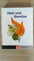 Teubner Buch Obst und Gemüse Essen - Steele Vorschau