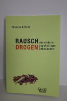 Thomas Köhler: Rauschdrogen und andere psychotrope Substanzen Hamburg - Bergedorf Vorschau