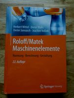 Roloff/Matek Maschinenelemente Aufgabensammlung Neuwertig! Hessen - Dornburg Vorschau