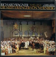 Wagner Die Meistersinger von Nürnberg - Dirigent  Joseph Keilbert Bayern - Opfenbach Vorschau