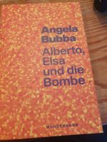 Alberto, Elsa und die Bombe Nordrhein-Westfalen - Willich Vorschau