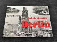 Eisenbahn Buch Verkehrsknoten Berlin Niedersachsen - Seelze Vorschau