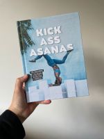 Kick Ass Asanas von Jelena Lieberberg Essen - Essen-Ruhrhalbinsel Vorschau