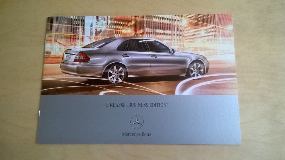Mercedes-Benz Prospekt " E-KLASSE BUSINESS EDITION " von 2007 in Thiersheim