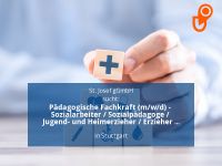 Pädagogische Fachkraft (m/w/d) - Sozialarbeiter / Sozialpädagog Stuttgart - Stuttgart-Mitte Vorschau