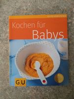 Kochbuch für selbst gekochte Mahlzeiten für ihr baby Nordrhein-Westfalen - Herzogenrath Vorschau