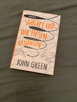 John Green Buch Hardcover „Schlaft gut, ihr fiesen Gedanken“ München - Berg-am-Laim Vorschau