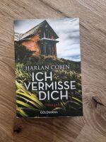 Harlan Coben- Ich vermisse dich. Thriller Niedersachsen - Oldenburg Vorschau