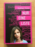 "Nur eine Liste" Jugendbuch von Siobhan Vivian Frankfurt am Main - Heddernheim Vorschau