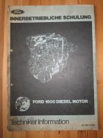 FORD INNERBETRIEBLICHE SCHULUNG, FORD 1600 DIESEL MOTOR Bayern - Würzburg Vorschau