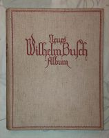 Neues Wilhelm Busch Album, zwischen 1910/1914, antik. Baden-Württemberg - Waldenburg Vorschau