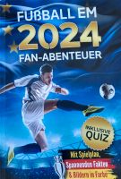 Fussball EM 2024, das grosse Fan Buch Niedersachsen - Buchholz in der Nordheide Vorschau