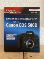 Canon EOS 500D Digital ProLine Anleitung Buch Baden-Württemberg - Freiburg im Breisgau Vorschau