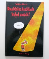 Buch „Das kleine Arschloch kehrt zurück“ Walter Moers Baden-Württemberg - Freiberg am Neckar Vorschau