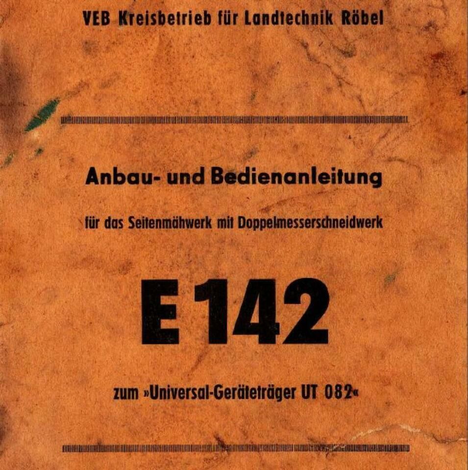 Bedienungsanleitung Doppelmessermähwerk UT 082 Mähwerk E142 in Spreewaldheide