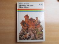 Wo einst die alten Ritter lebten,DDR Kinderbuch ab 11 J. Sachsen - Annaberg-Buchholz Vorschau