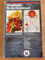 REZEPTE FÜR DIE EINMACHZEIT HANDBUCH UNBENUTZT Baden-Württemberg - Mauer Vorschau