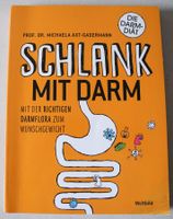 Schlank mit Darm, Mit der richtigen Darmflora zum Wunschgewicht; Rheinland-Pfalz - Neustadt an der Weinstraße Vorschau