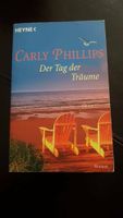 Buch Roman * Der Tag der Träume * Carly Phillips * 382 Seiten Rheinland-Pfalz - Wirges   Vorschau